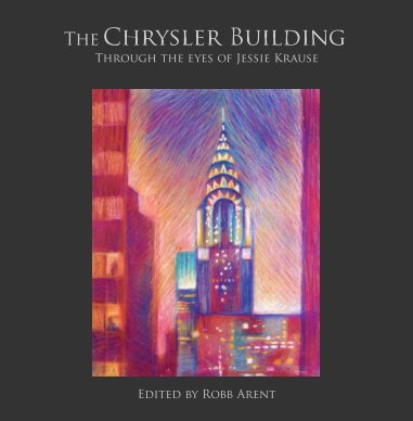 The Chrysler Building Through the Eyes of Jessie Krause book cover