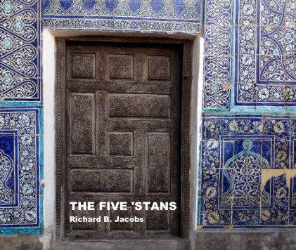 THE FIVE 'STANS Richard B. Jacobs book cover