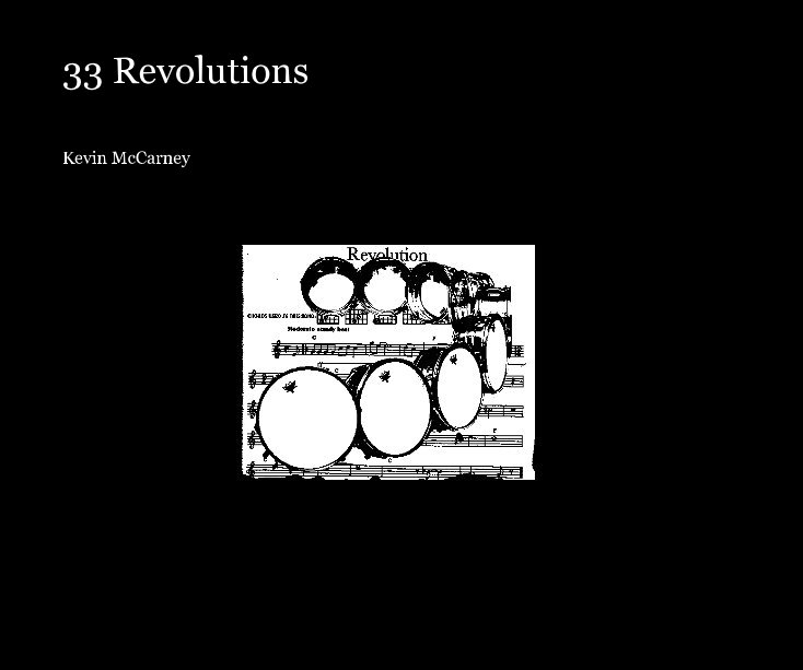 Ver 33 Revolutions por Kevin McCarney