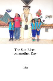 The Sun Rises on another Day book cover