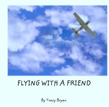 FLYING WITH A FRIEND book cover