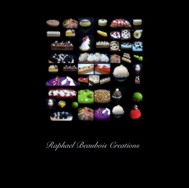 Raphael Beaubois Creations book cover