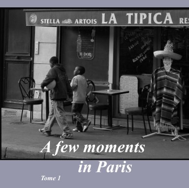 A few moments in Paris book cover