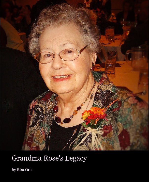 Ver Grandma Rose's Legacy por Rita Otis