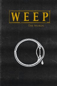 Weep The Words book cover