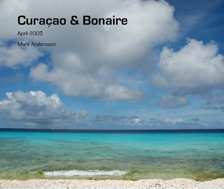 Ver Curaçao & Bonaire por Mark Andersson