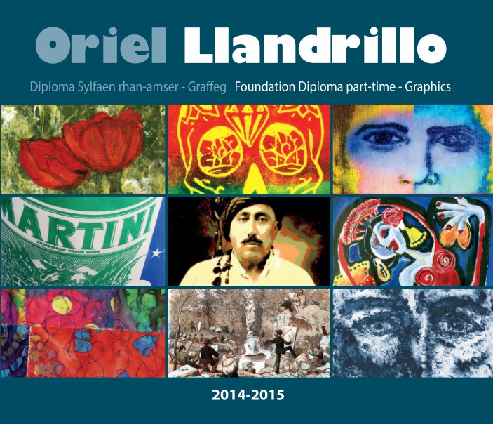 Ver Oriel Llandrillo - Part-time Foundation Diploma 2014-2015 por Coleg Llandrillo