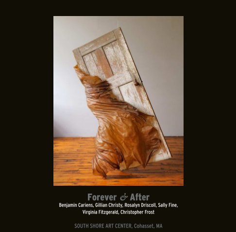 Ver Forever & After por South Shore Art Center