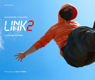 LINK2 - Le tournage en images book cover