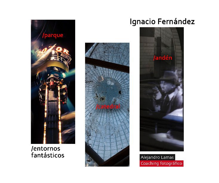 Imágenes Fantásticas –Ignacio nach Ignacio Fernández anzeigen