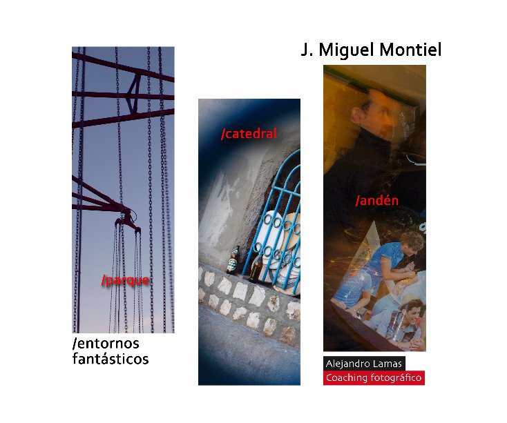 Imágenes Fantásticas –Jose Miguel nach José Miguel Montiel anzeigen