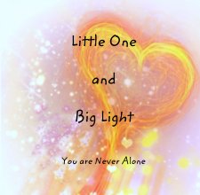 Little One 

and 

Big Light book cover
