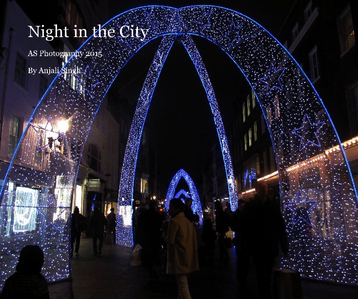 Visualizza Night in the City di Anjali Singh