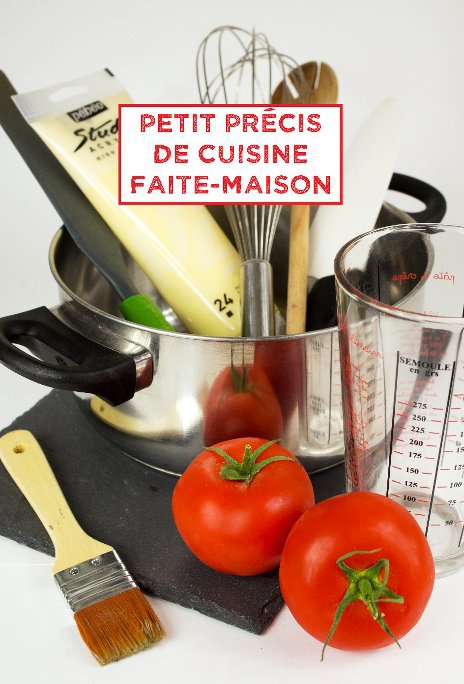 View Petit précis de cuisine faite maison by Marion Botella