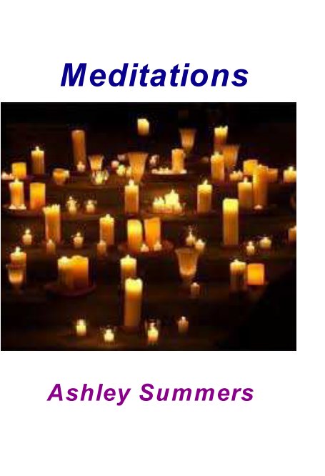 View Meditations by Ashley Summers