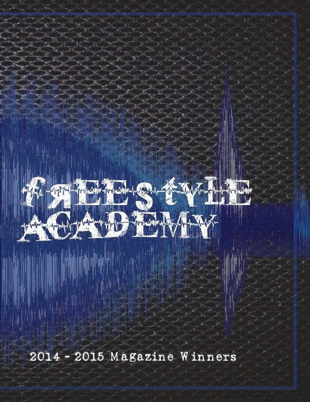 View Freestyle Academy 2014-2015 Profile Magazine Articles by Freestyle Academy