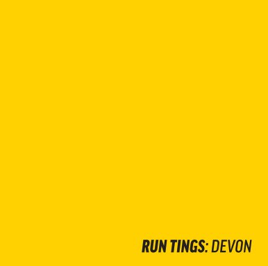 RUN TINGS: DEVON book cover