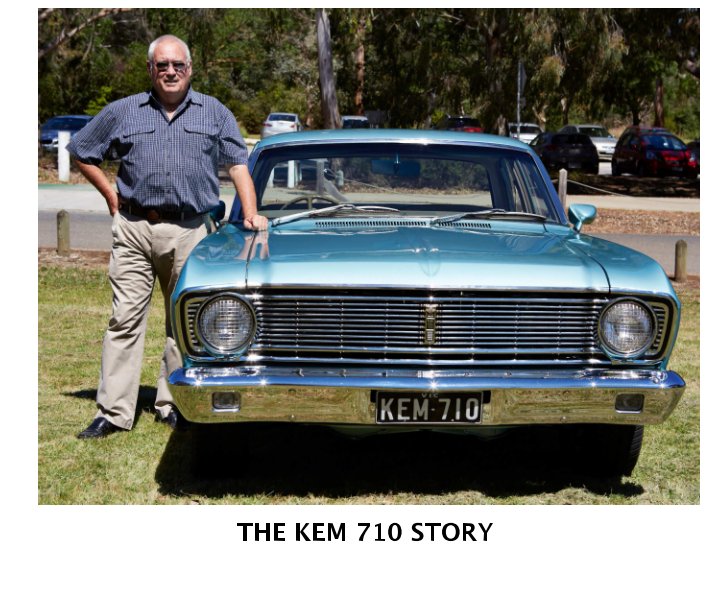 Visualizza The KEM 710 Story di Jim Archbold