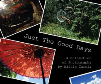Just the Good Days book cover