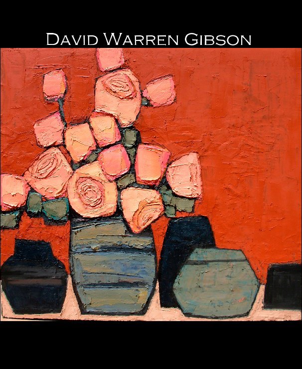 View David Warren Gibson by Left Coast Galleries