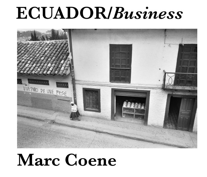 ECUADOR/Business nach Marc Coene anzeigen