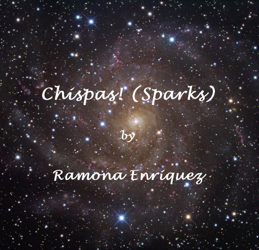 Ver Chispas! (Sparks) por Ramona Enriquez