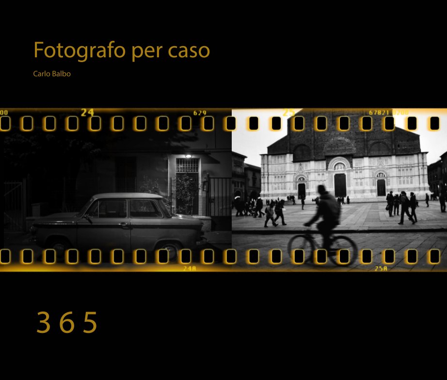 Visualizza 365 di Fotografo per caso