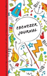 Ebenezer Journal (Tween Boy's Doodle Prayer Journal) book cover