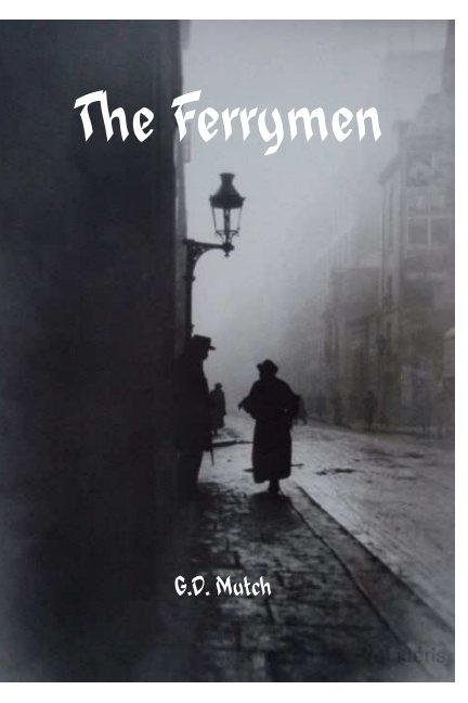 View The Ferrymen by Grant Mutch