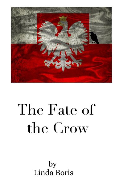 View The Fate of the Crow by Linda Boris