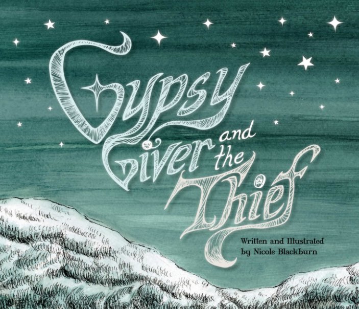 View Gypsy Giver and the Thief by Nicole Blackburn