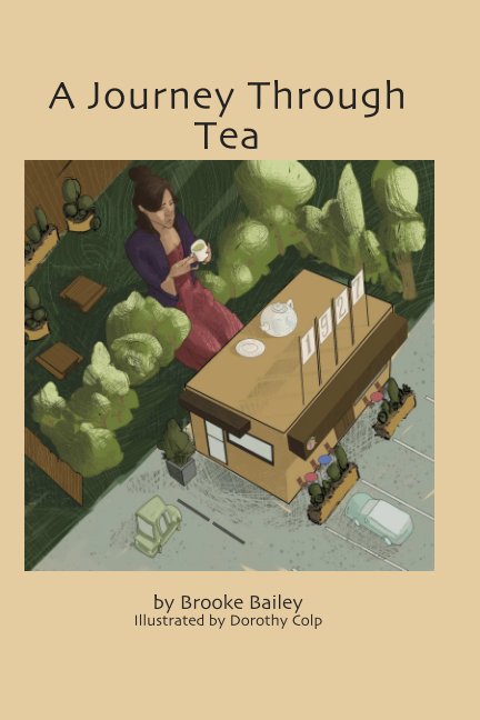 View A Journey Through Tea by Brooke Bailey