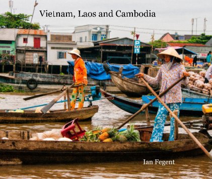 Vietnam, Laos and Cambodia book cover
