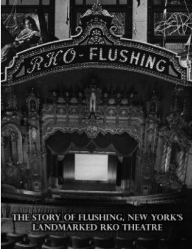The Flushing RKO Keith's Theatre book cover