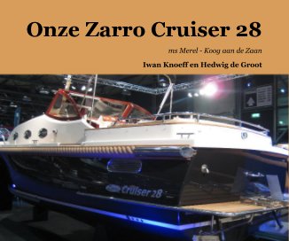 Onze Zarro Cruiser 28 book cover