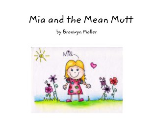 Mia and the Mean Mutt book cover