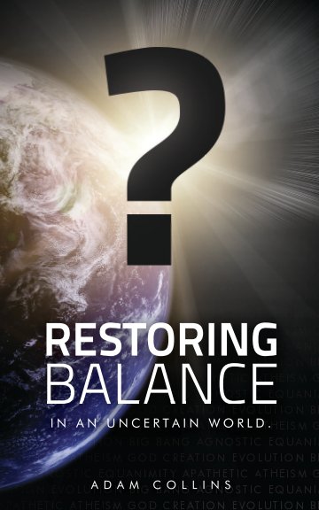 View Restoring Balance - In an uncertain world by Adam Collins