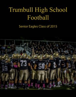 2014-15 Trumbull High School Football book cover