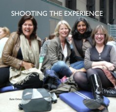 SHOOTING THE EXPERIENCE book cover