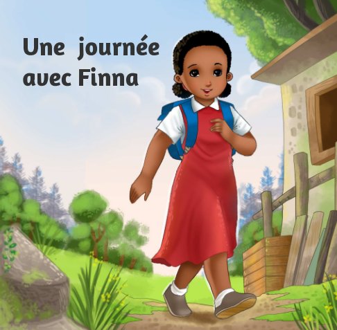 View Finna va à l'école by Benoît BRIAND, Magali BOUIDENE, Les Ecoliers de Kampala