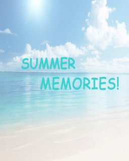My Summer Memories Journal book cover