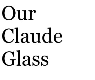 Our Claude Glass book cover