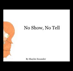 No Show, No Tell book cover