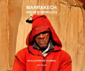 MARRAKECH AND INTO MOROCCO book cover
