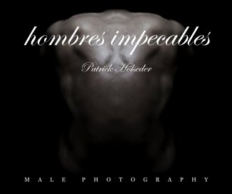 hombres impecables - MALE PHOTOGRAPHY book cover