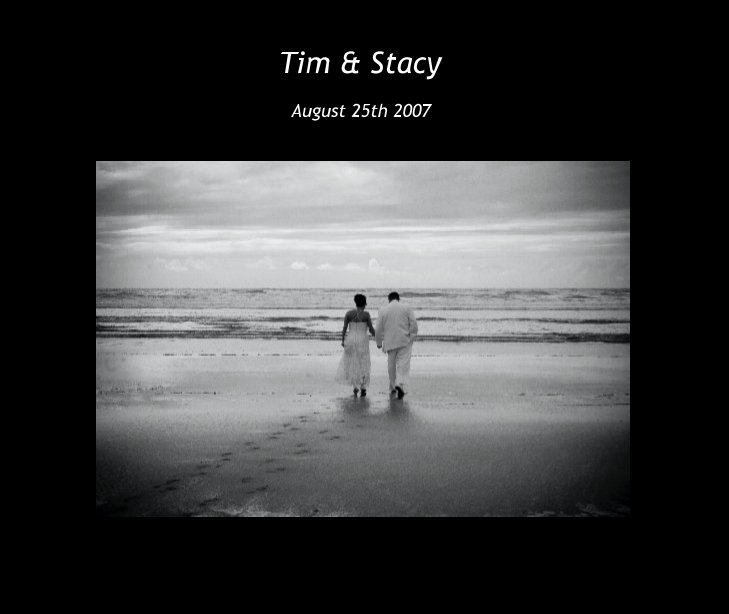 View Tim & Stacy by southsound