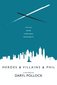 Heroes & Villains & Phil book cover