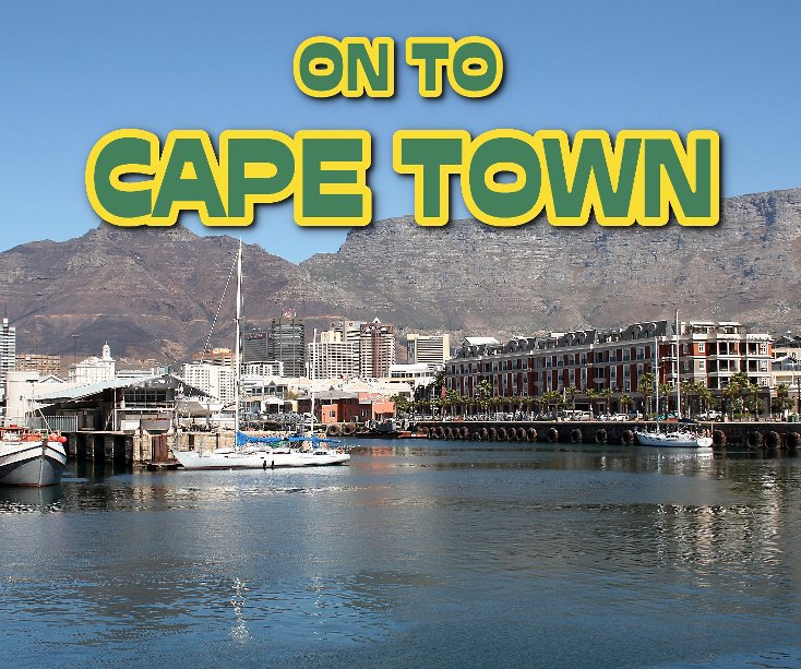 View On to Cape Town by David & Sandra Hanington