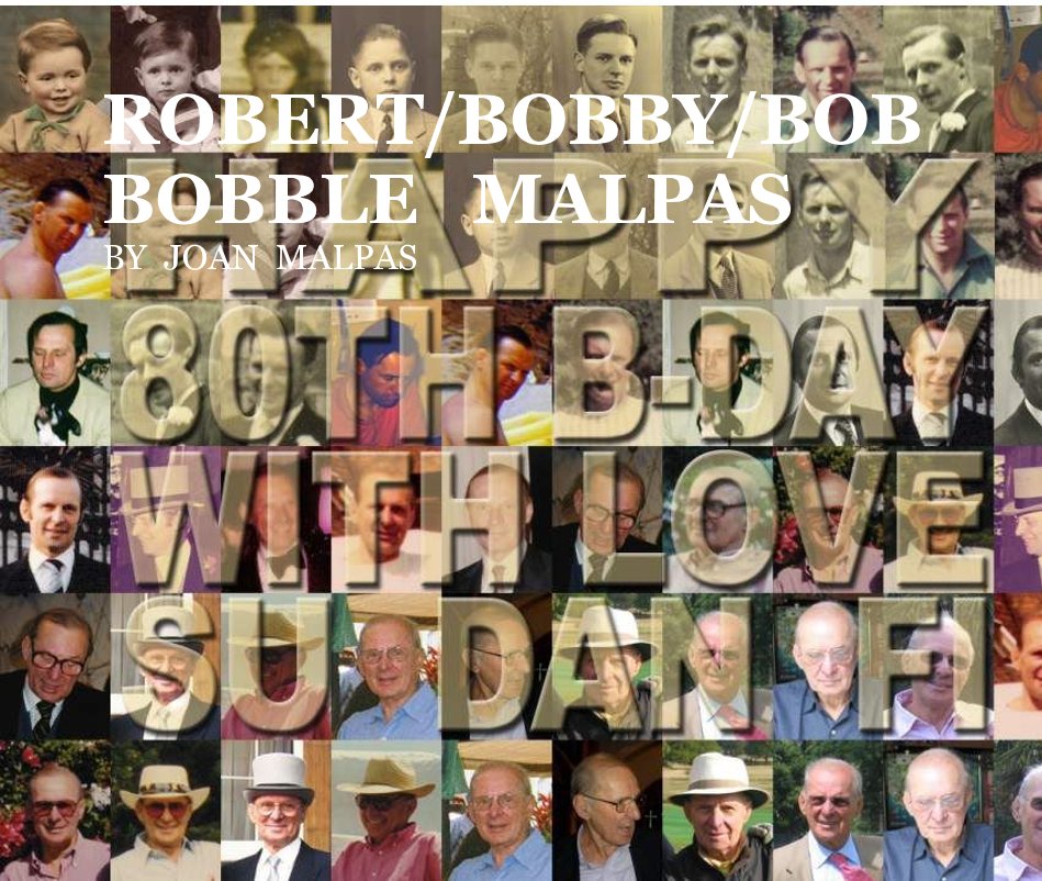 Ver ROBERT/BOBBY/BOB BOBBLE MALPAS por JOAN MALPAS