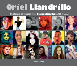 Oriel Llandrillo, Foundation Diploma in Art and Design, Graphics Module, 2014-2015 book cover